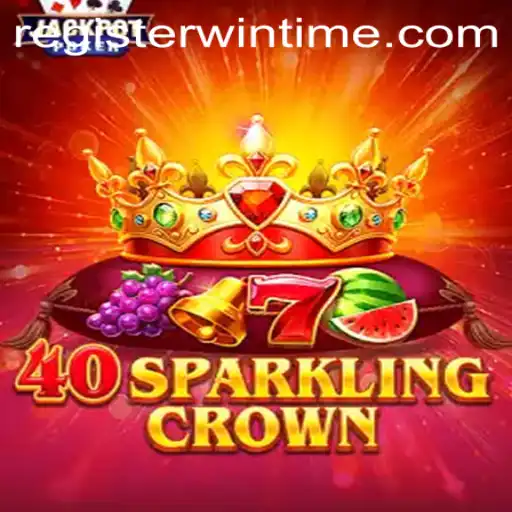 The Thrilling Universe of 40SparklingCrown: Experience the Excitement with WINTIME